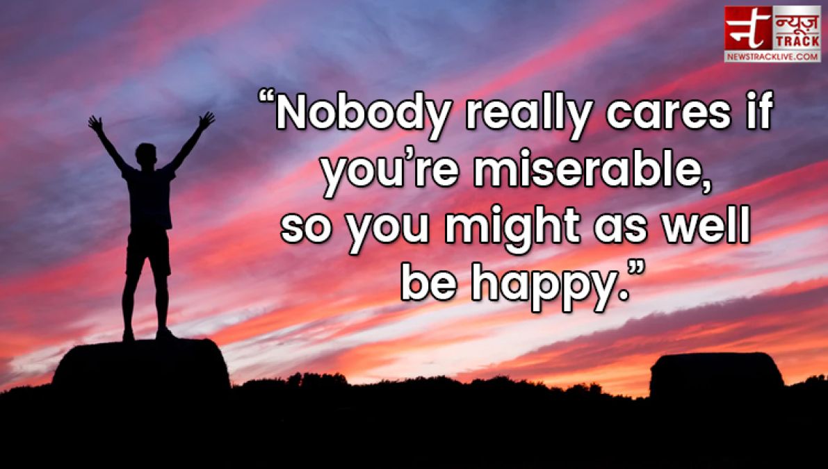 Make your day more joyful with these happiness quotes