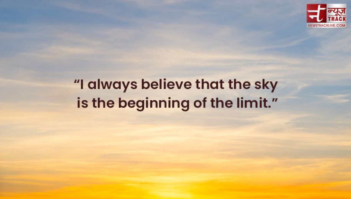 Top 20 sky quotes to share with your friends and family