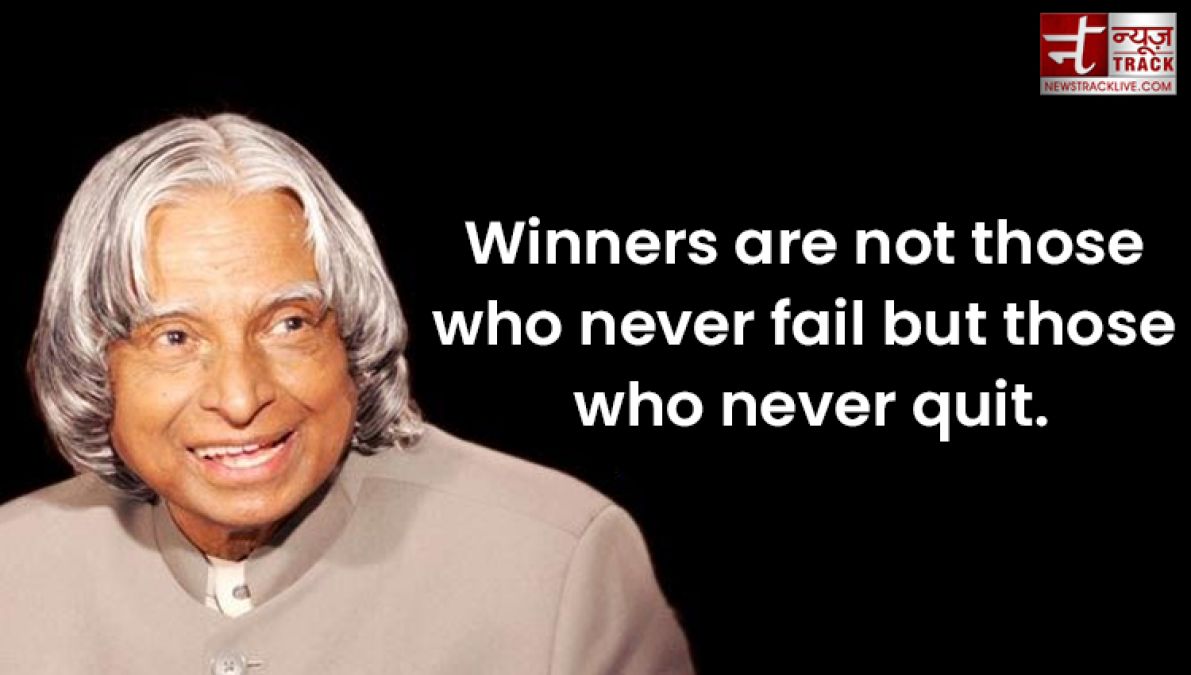 APJ Abdul Kalam quotes: Before dreams come true you have to dream