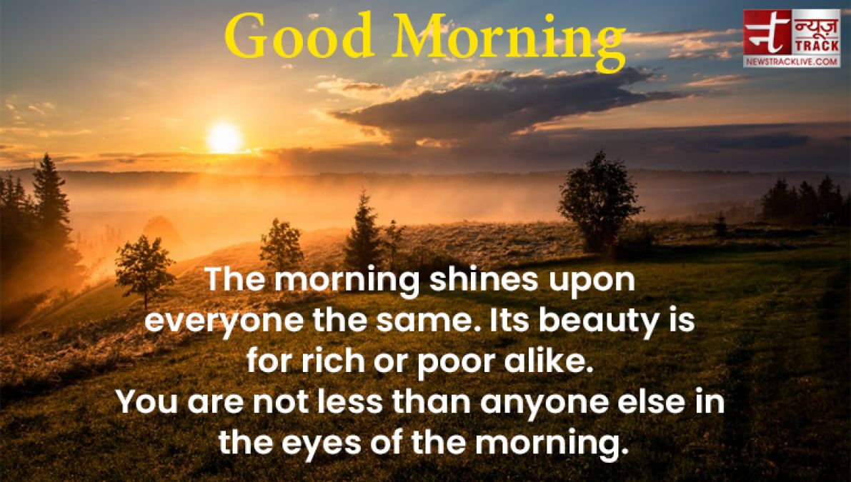 Top 20 best good morning quotes to share with our family