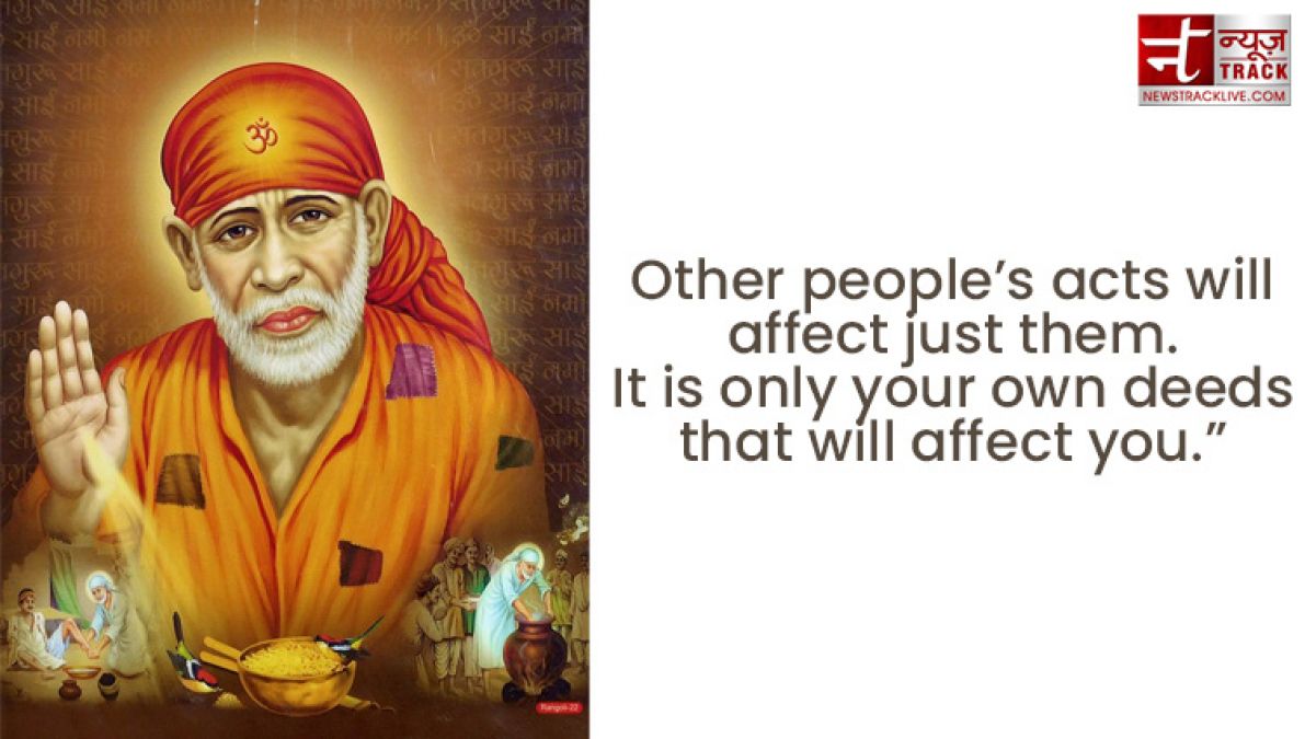 Sai Baba Quotes: share these inspirational thought to your friends