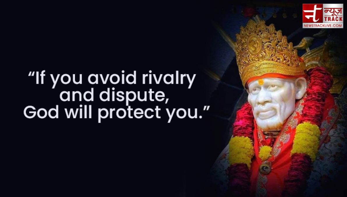 Sai Baba Quotes: share these inspirational thought to your friends