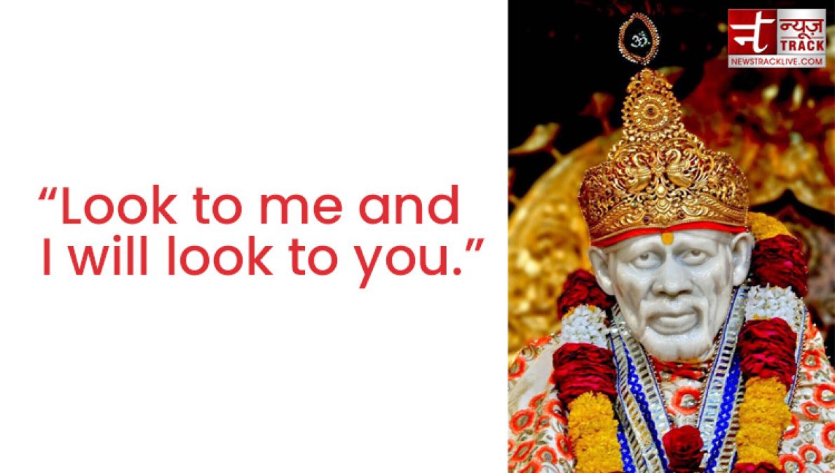 Sai Baba Quotes: share these inspirational thought to your friends