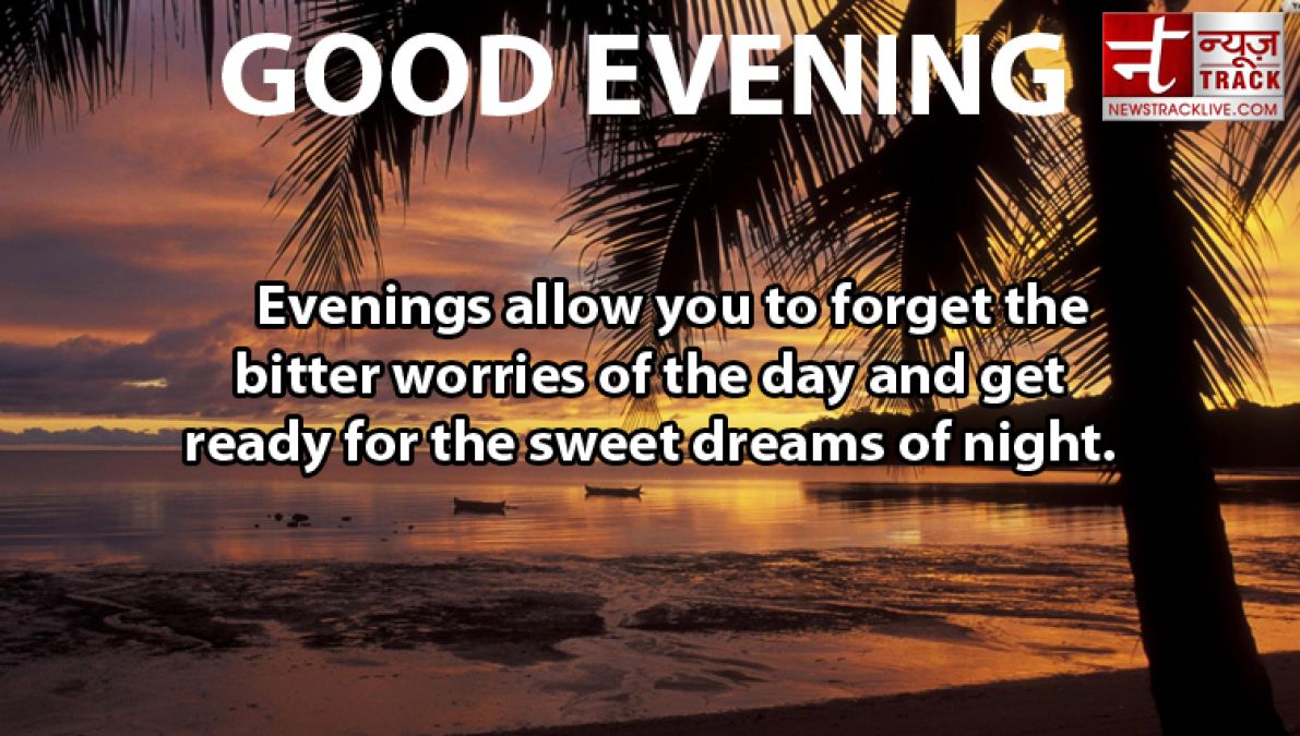 Best Good Evening Quotes in English | Inspirational and Motivational Quotes