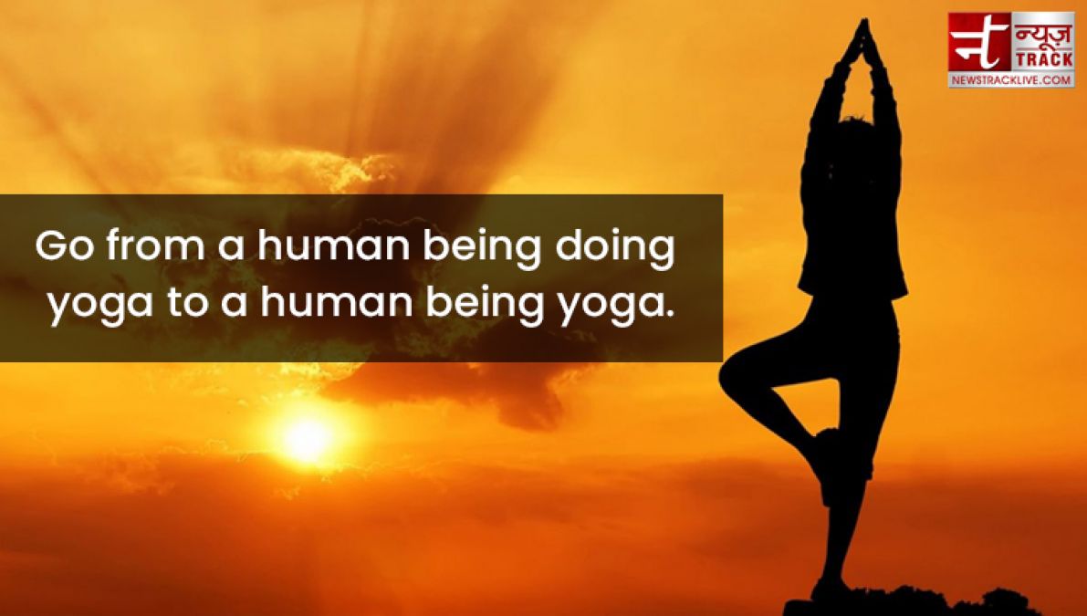 International yoga day : inspirational yoga day quotes which will boost your daily life