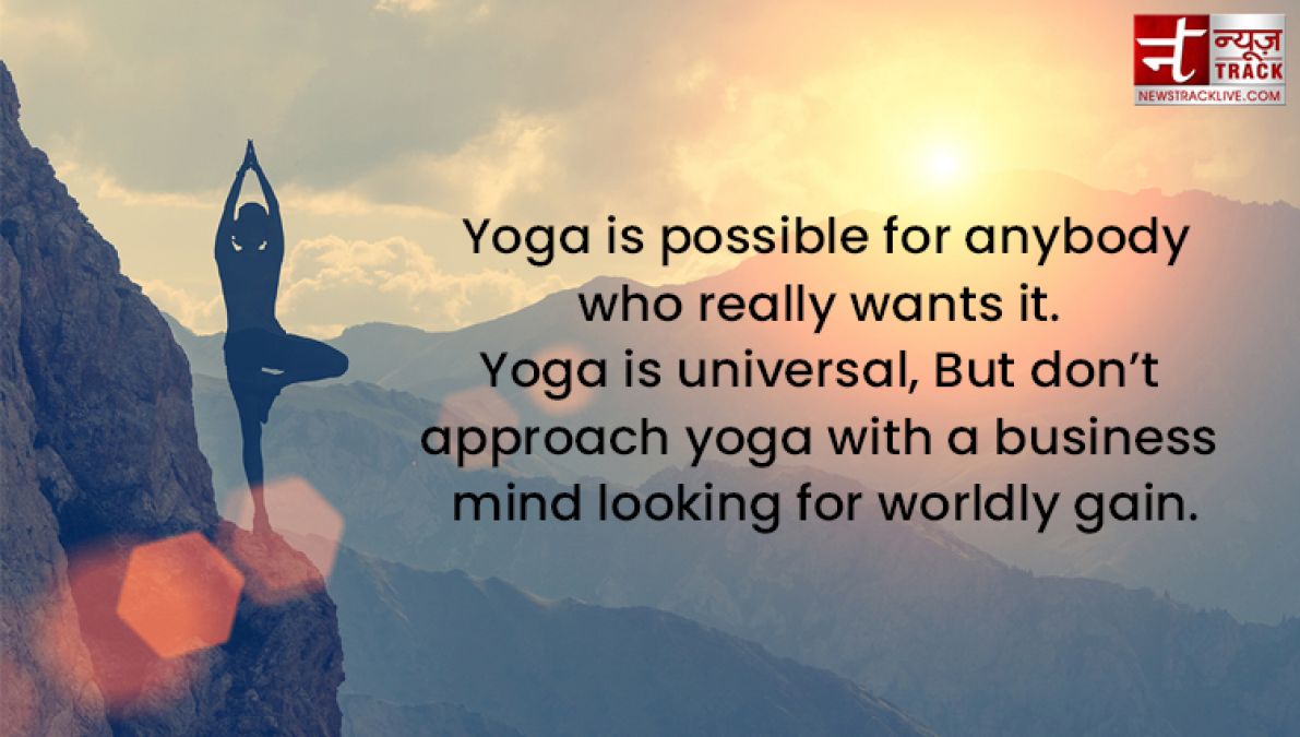 International yoga day : inspirational yoga day quotes which will boost your daily life