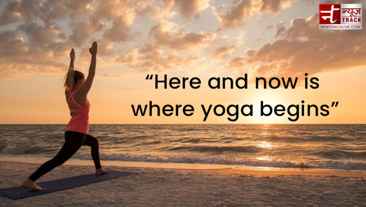 International yoga day : inspirational yoga day quotes which will boost your daily life