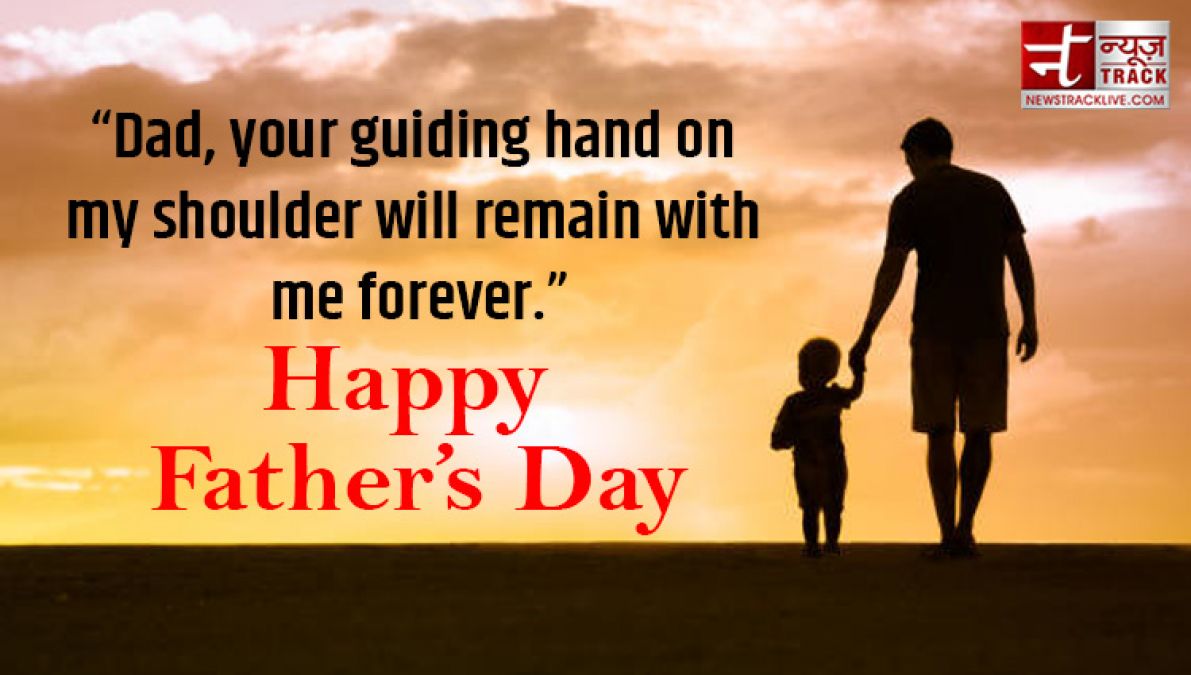Father's Day Quotes: Congratulate your father with these wonderful quotes
