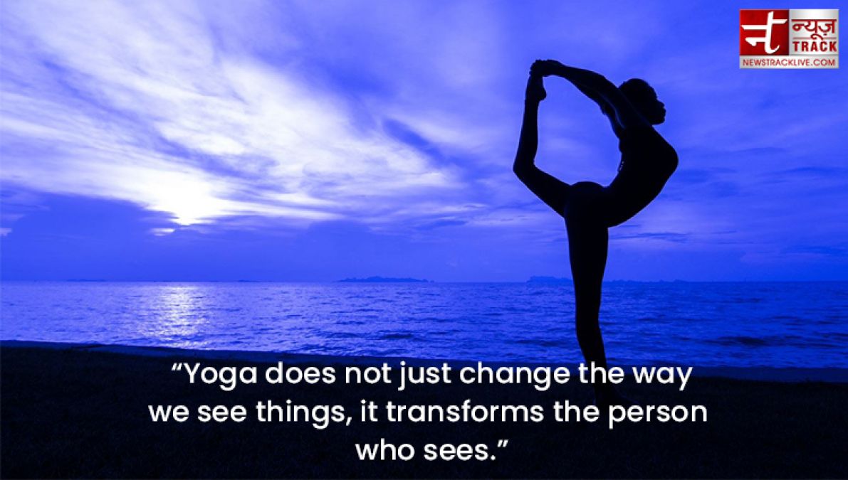 International yoga day : inspirational yoga day quotes which will boost your daily life