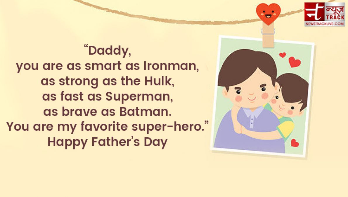 Wish your father with these fabulous quotes and wallpapers on this fathers day