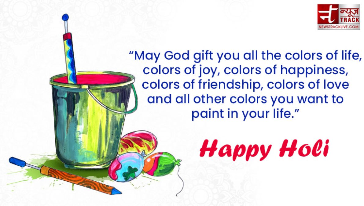 Make your Day more colorful by sharing these  Happy Holi Quotes, Images and Greetings