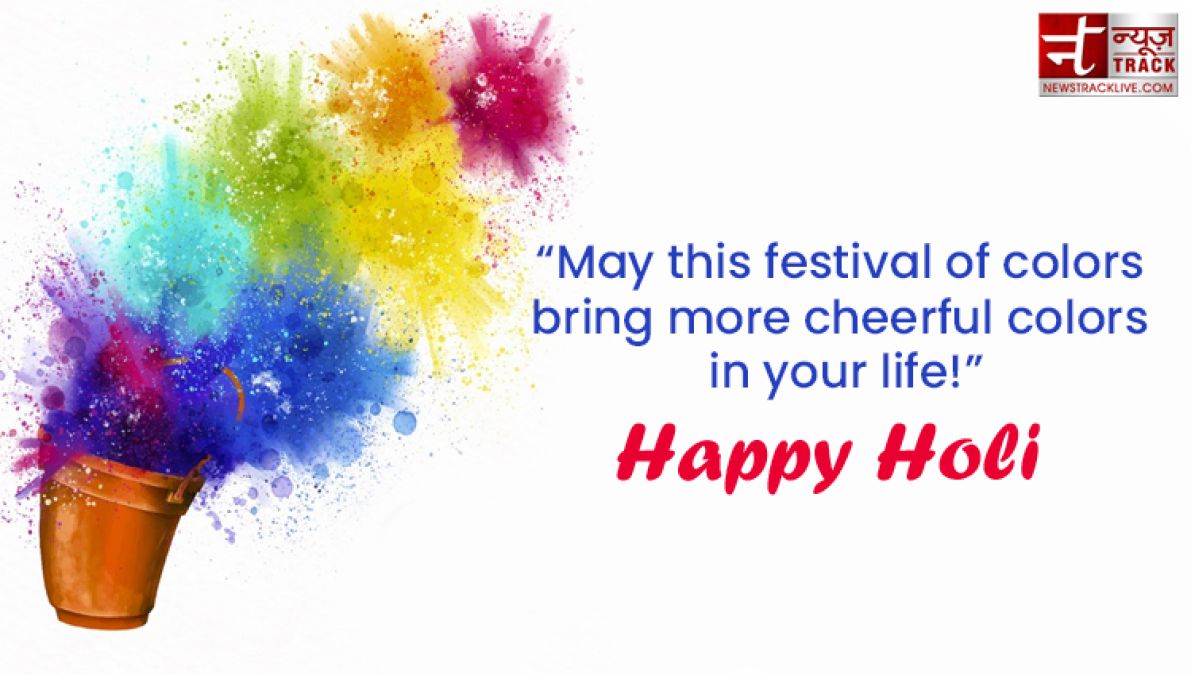 Make your Day more colorful by sharing these  Happy Holi Quotes, Images and Greetings