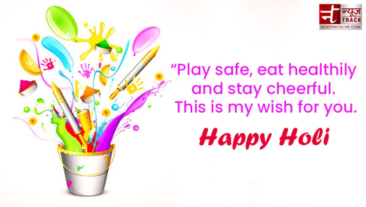 Make your Day more colorful by sharing these  Happy Holi Quotes, Images and Greetings