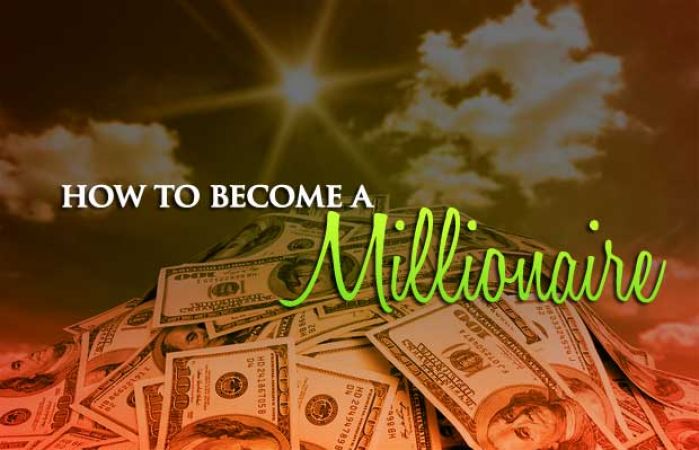 How to become a millionaire in 7 easy steps Adviced By Milliners