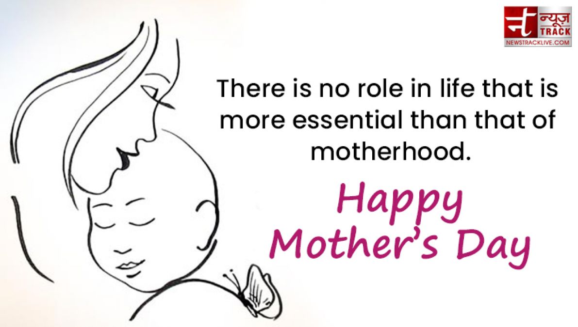 Share these Top 20 Happy Mother's Day Quotes on this wonderful day