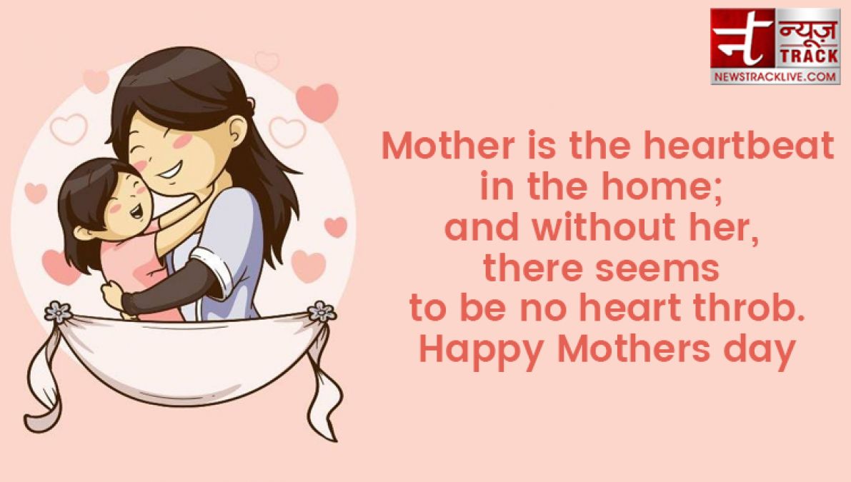 Share these wonderful quotes to your mom on this mothers day