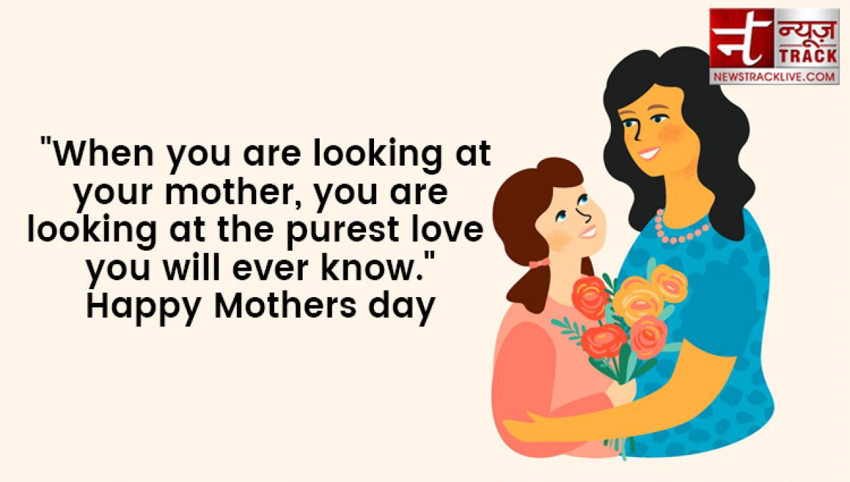 Share these wonderful quotes to your mom on this mothers day