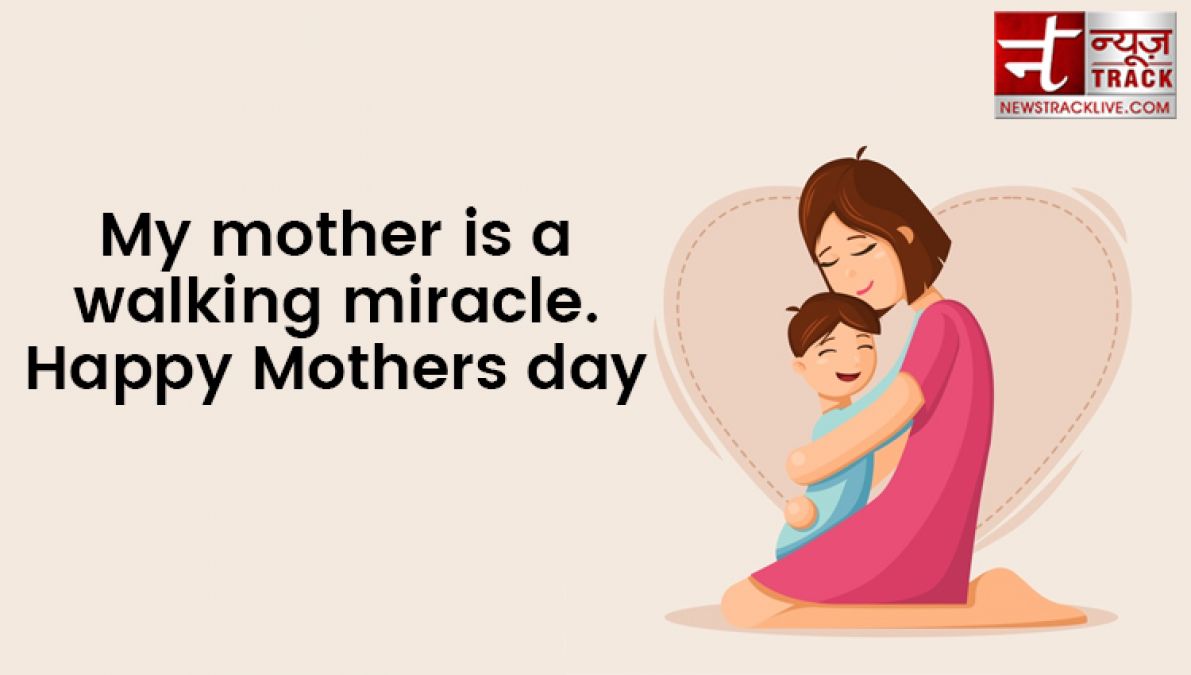 Share these wonderful quotes to your mom on this mothers day