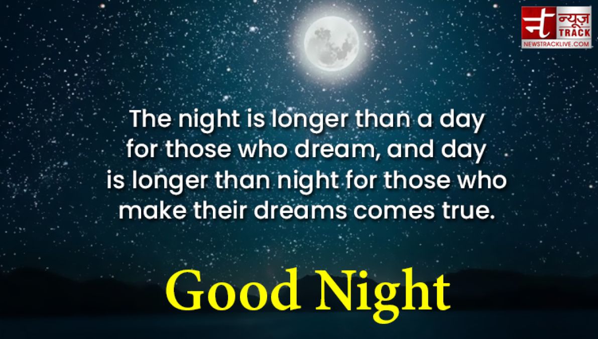 Quotes on Good Nights : Early to bed, early to rise; makes a man healthy, wealthy and wise