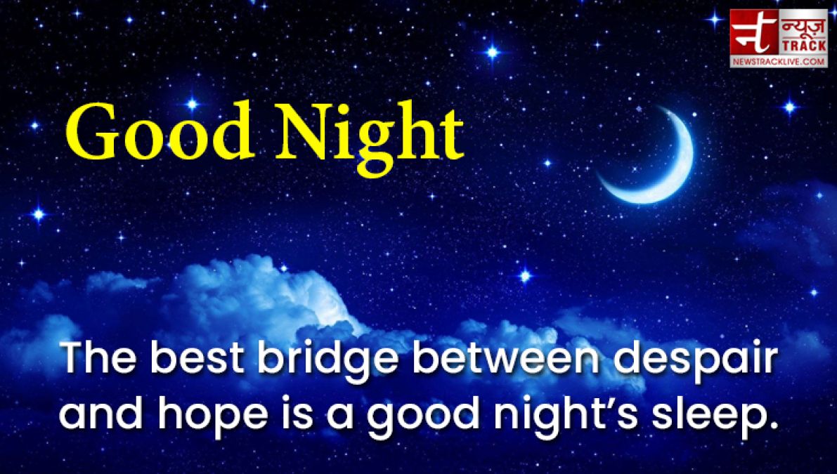 Quotes on Good Nights : Early to bed, early to rise; makes a man healthy, wealthy and wise