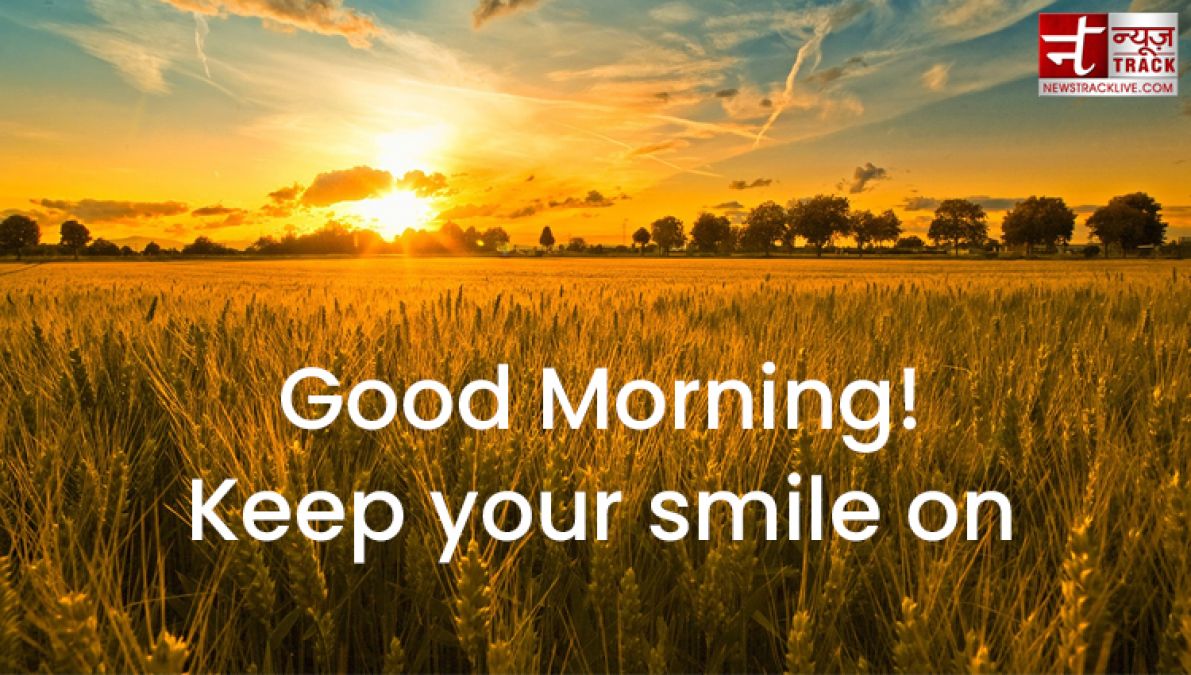 Good Morning Quotes: If you want to change your dreams into reality then you have to get up first.