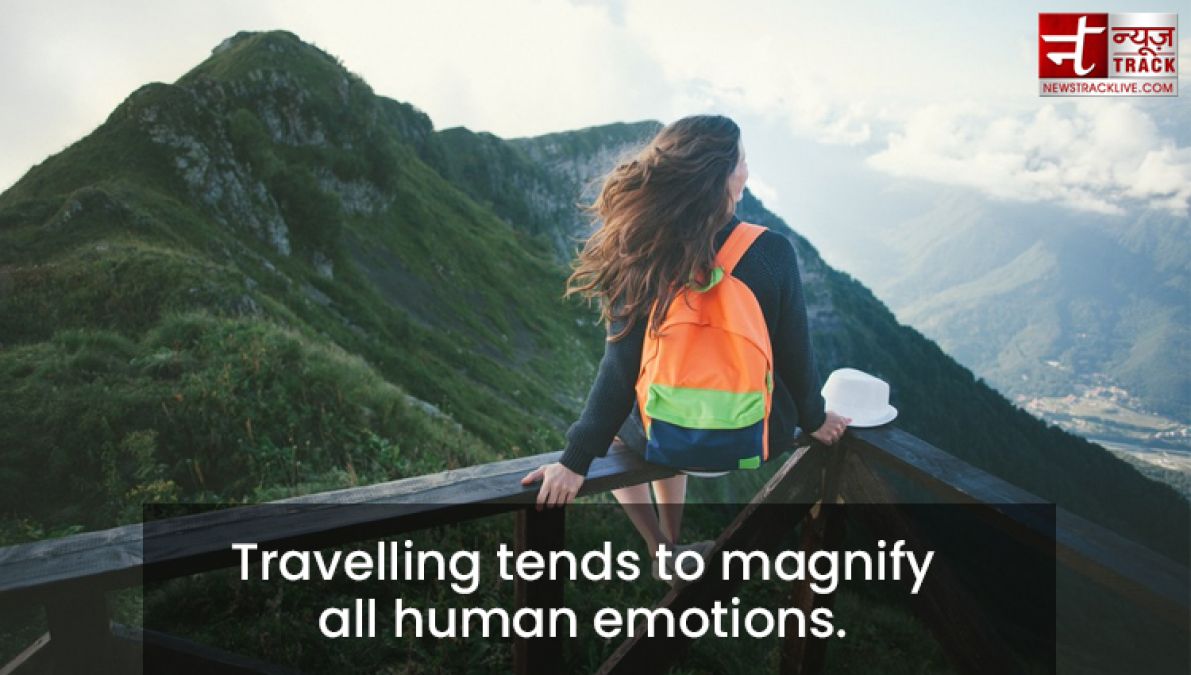 Travel quotes : Travel expands the mind and fills the emptiness