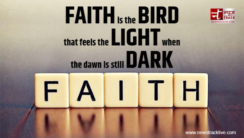 Faith is the bird