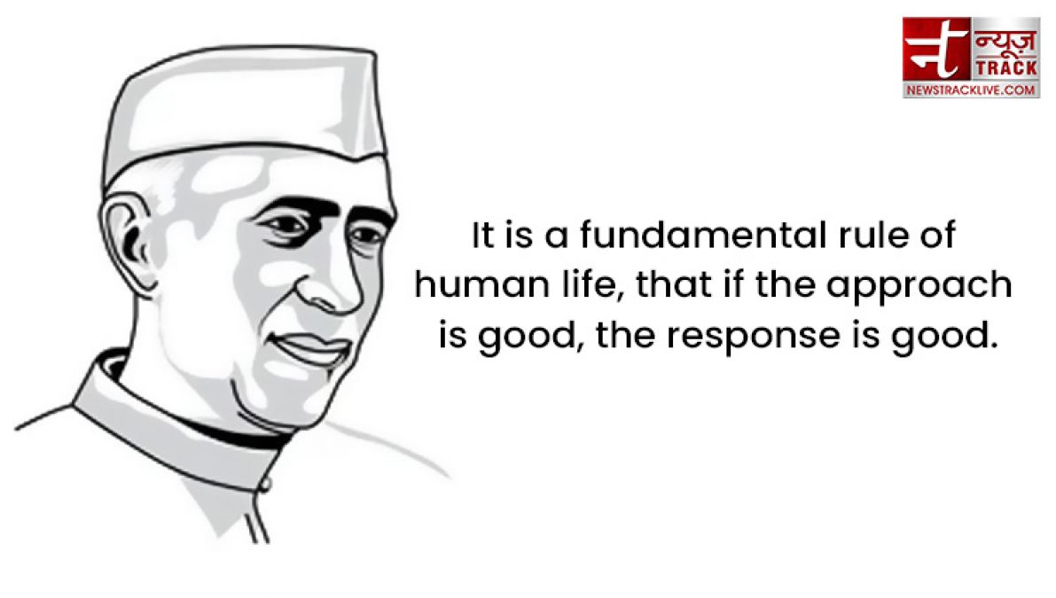 Top 20 priceless thoughts of Pandit Jawaharlal Nehru