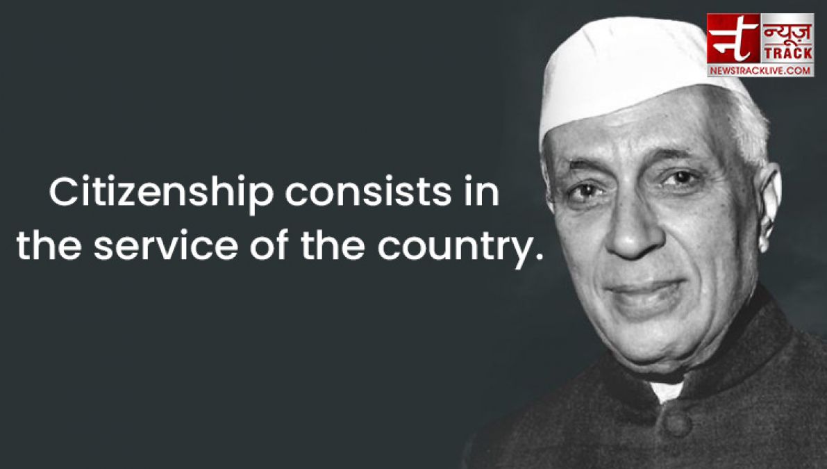 Top 20 priceless thoughts of Pandit Jawaharlal Nehru