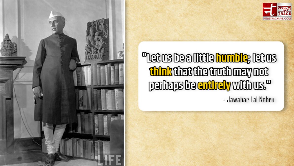 Jawahar Lal Nehru quotes