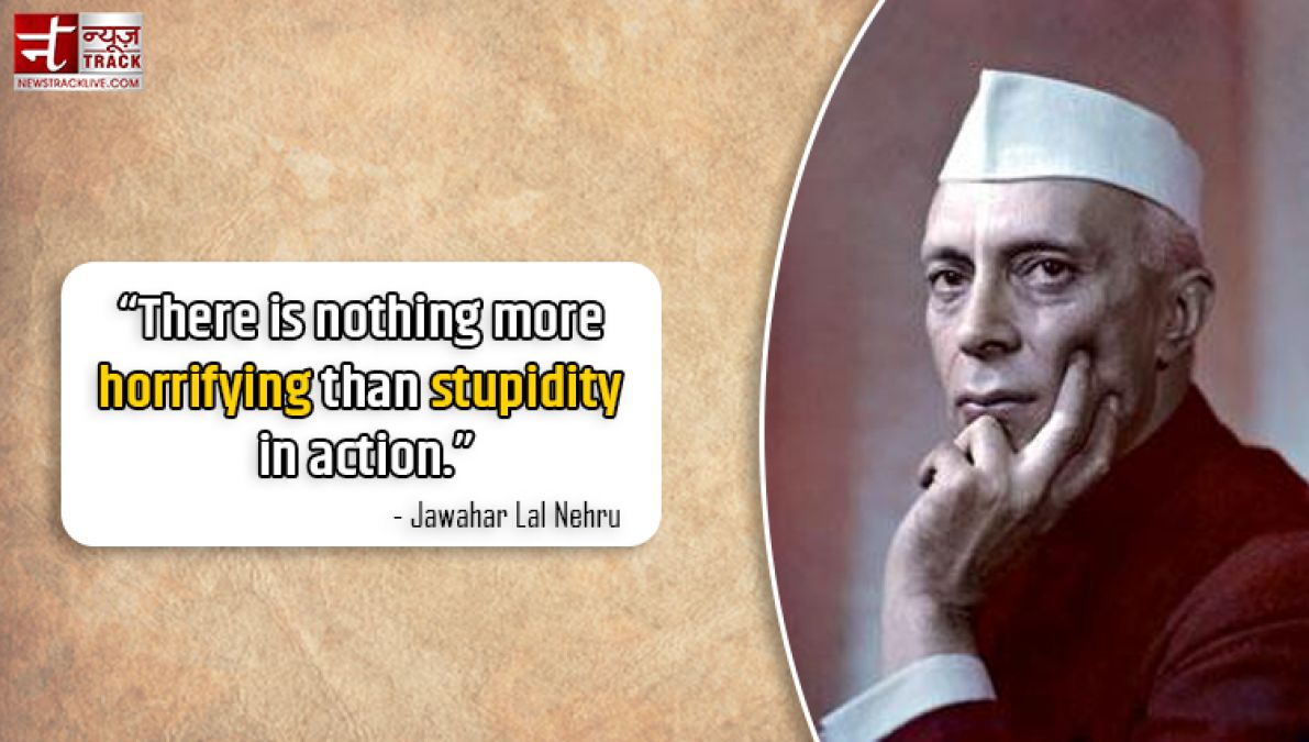 Jawahar Lal Nehru quotes