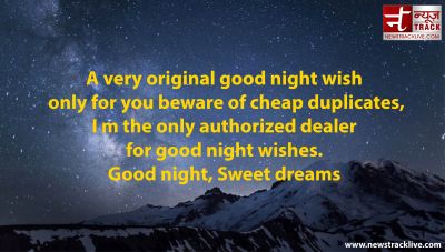 A very original good night wish only for you beware of cheap duplicates