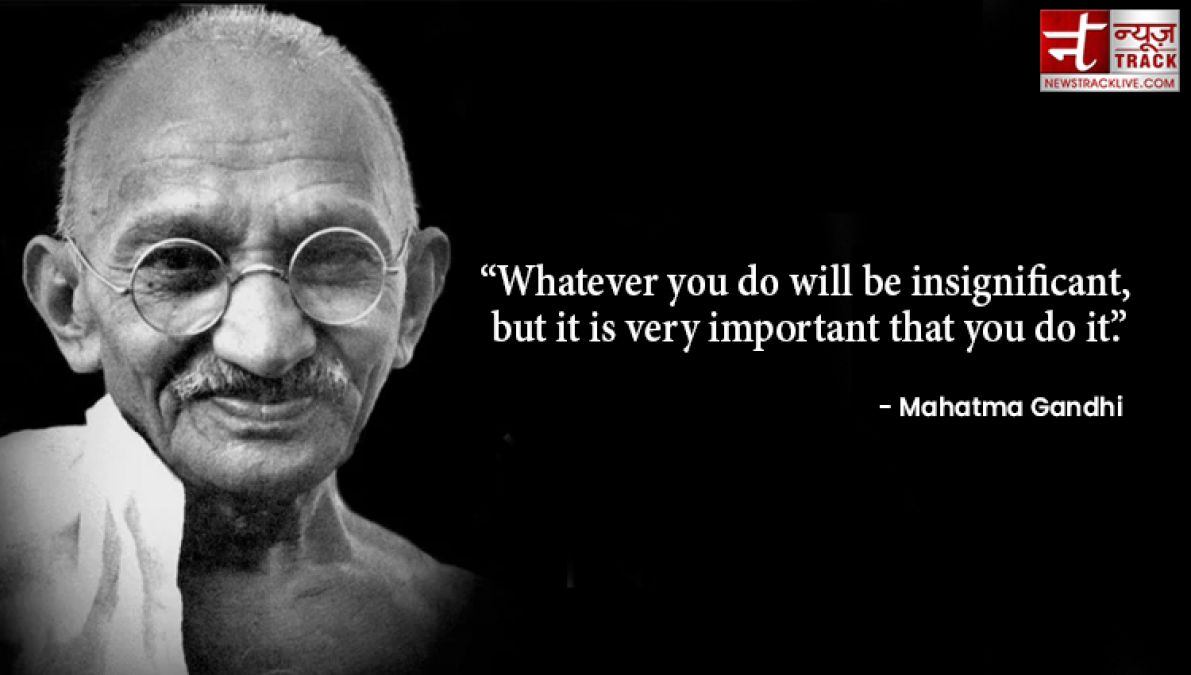 Mahatma Gandhi Jayanti : Top 20 thoughts mahatma gandhi inspirational quotes