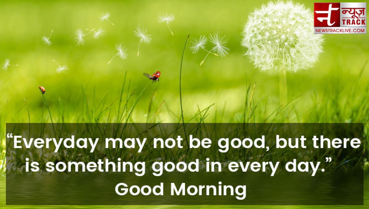 Lovely Good Morning Quotes and Messages Collection