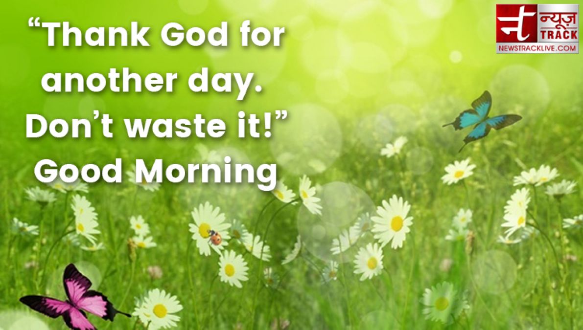 Lovely Good Morning Quotes and Messages Collection