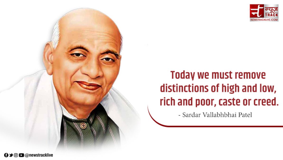 10 insprational quotes by Sardar Vallabh Bhai Patel