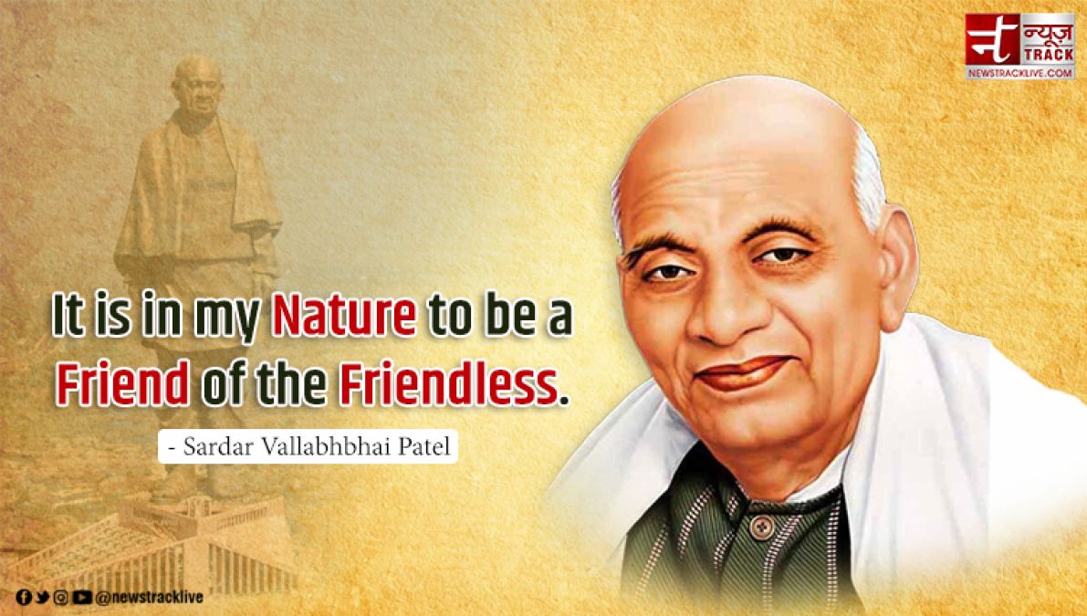 10 insprational quotes by Sardar Vallabh Bhai Patel