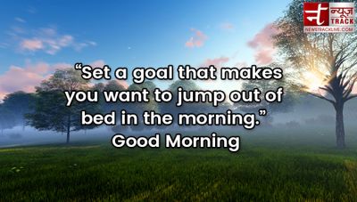 Lovely Good Morning Quotes and Messages Collection