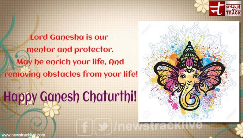 Lord Ganesha is our mentor and protector