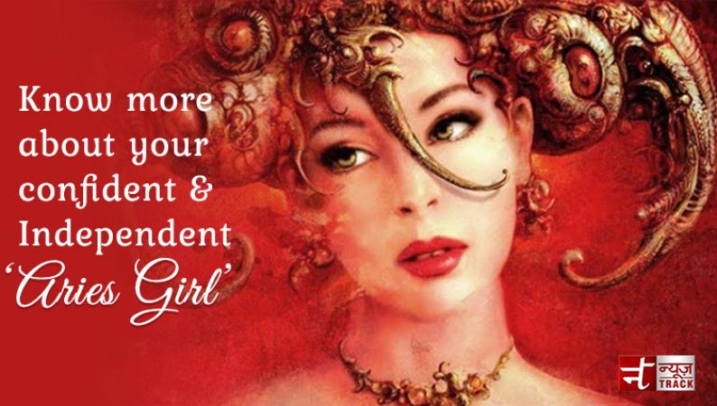 Know more about your Confident and Independent 'Aries Girl'