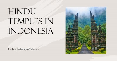 Explore the Hindu Temples in Indonesia