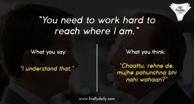 How you want Vs How you respond to your boss!