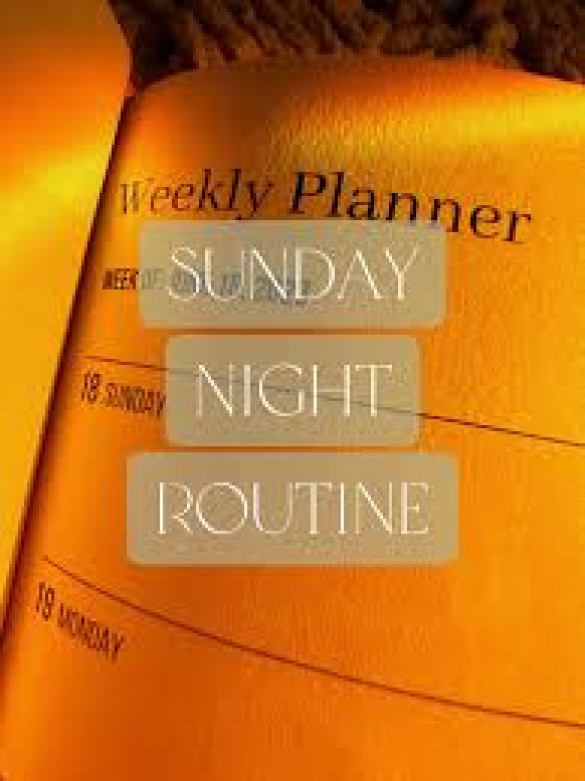 Unlocking the Power of a Sunday Night Routine: Your Key to a Successful Week Ahead