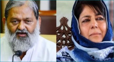 'If you have so much love for Pak, then go there,' Anil Vij said to Mehbooba