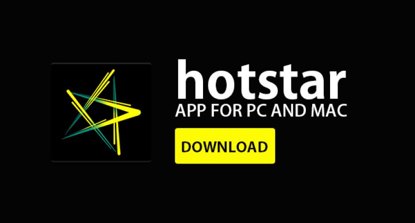 download-Hotstar-App-for-pc-and-mac_58ecb1e42efe8