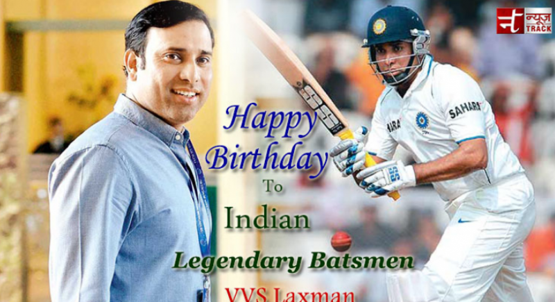 Happy Birthday to Indian Legendary Batsmen VVS Laxman