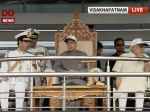 अंतर्राष्ट्रीय फ्लीट् रिव्यू : महामहिम को गार्ड आॅफ आॅनर, PM मोदी का सम्मान