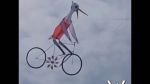 Video : क्या होगा जब आसमान में उड़ने लगे साईकिल ?