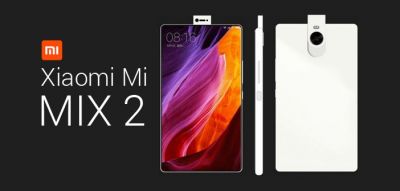 इन फीचर से लैस होगा Xiaomi Mi Mix 2