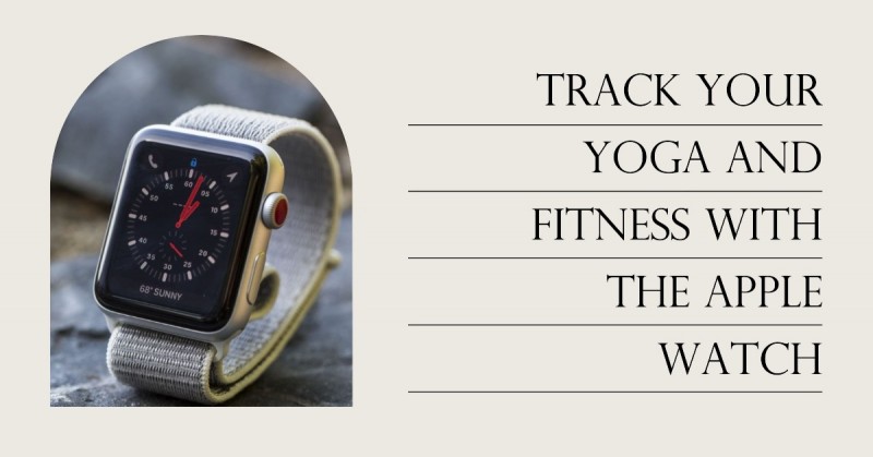 International Yoga Day: How the Apple Watch Can Help You Keep Track of Your Fitness and Yoga Moves